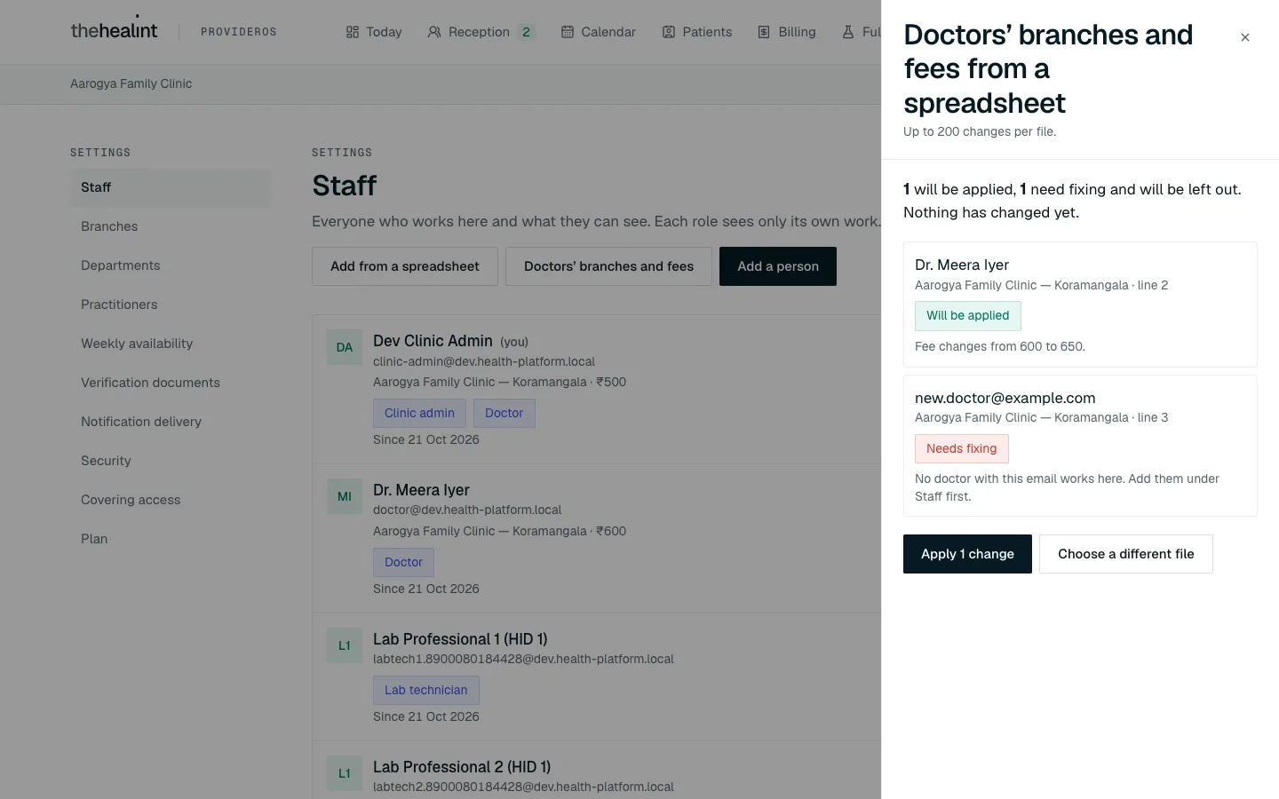The check for a doctors' fees file: Dr. Meera Iyer's fee will change from 600 to 650; a line for an email that is not on staff needs fixing.
